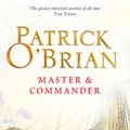 Cover Art for 9780007429288, Master and Commander: Aubrey/Maturin series, book 1 by Patrick O’Brian