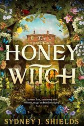 Cover Art for 9780356522531, The Honey Witch by Shields, Sydney J.