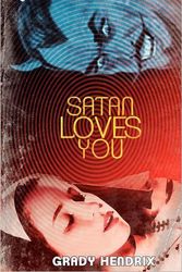 Cover Art for 9780983448730, Satan Loves You by Nick Rucka, Eric Mueller, Grady Hendrix