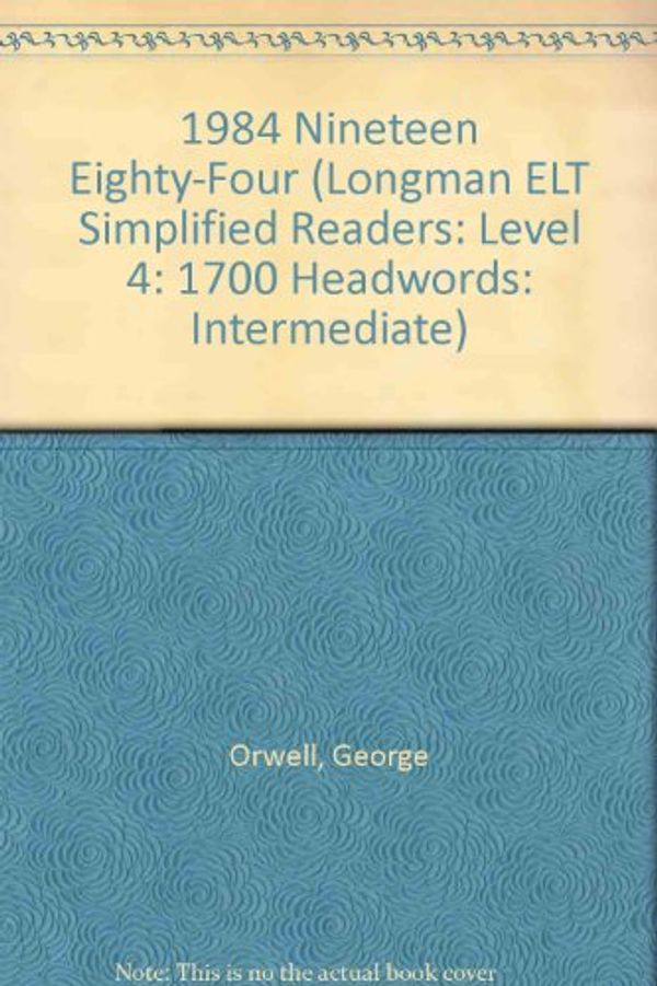 Cover Art for 9780582536586, Nineteen Eighty-four by George Orwell