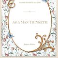 Cover Art for 9781548082703, As a Man Thinketh by James Allen