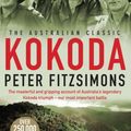 Cover Art for 9780733626067, Kokoda: 75th Anniversary Edition by Peter FitzSimons