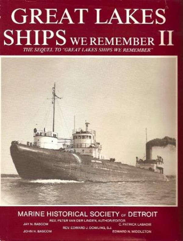 Cover Art for 9780912514253, Great Lakes Ships We Remember II by Peter Van Der Linden