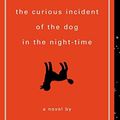 Cover Art for B0180U4AZM, The Curious Incident of the Dog in the Night-Time by Mark Haddon