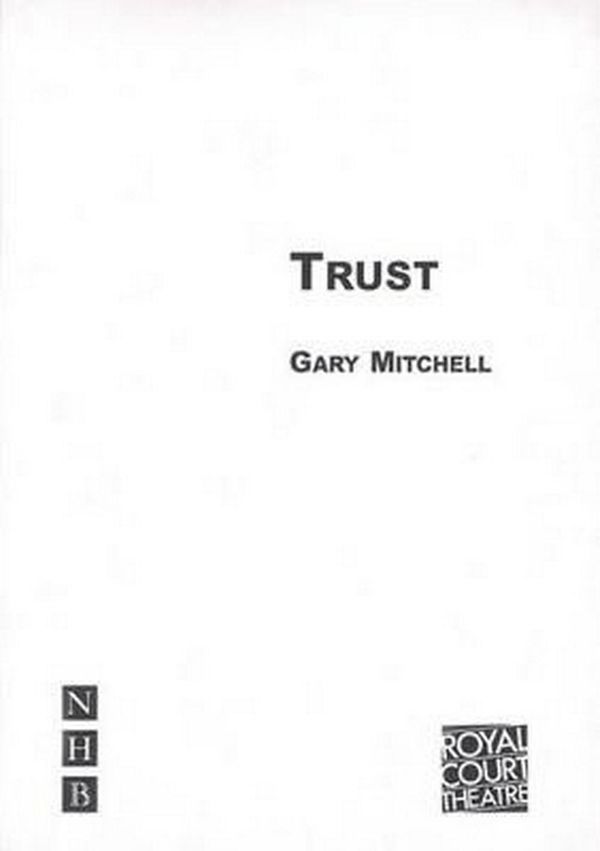 Cover Art for 9781854594433, Trust by Gary Mitchell