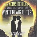 Cover Art for 9781433250170, Winterfair Gifts by Mcmaster Bujold, Lois