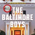 Cover Art for 9780857056870, The Baltimore Boys by Joel Dicker