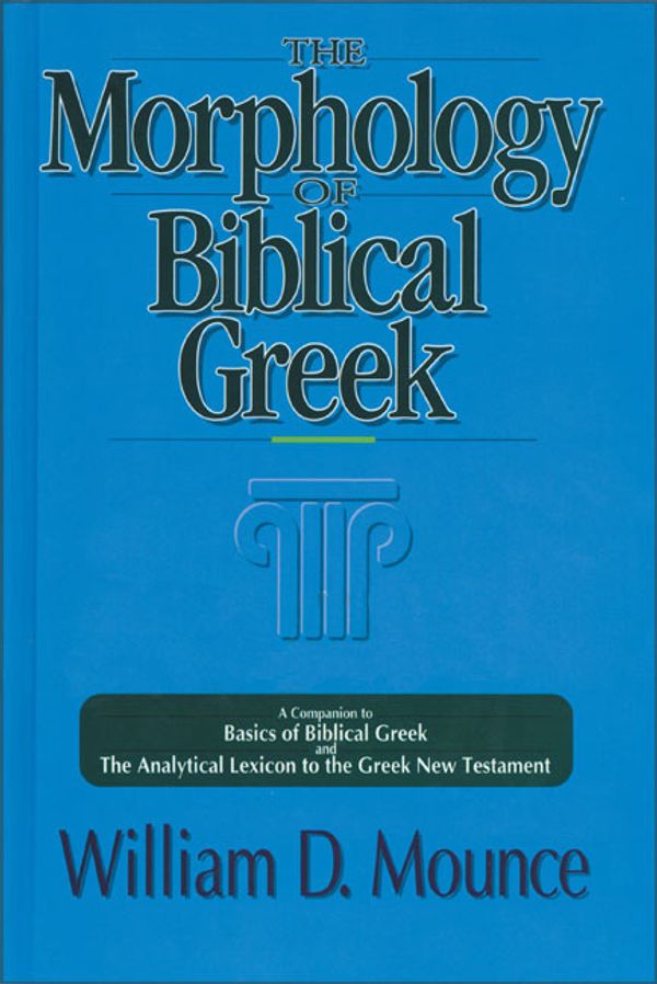 Cover Art for 9780310226369, The Morphology of Biblical Greek by William D. Mounce