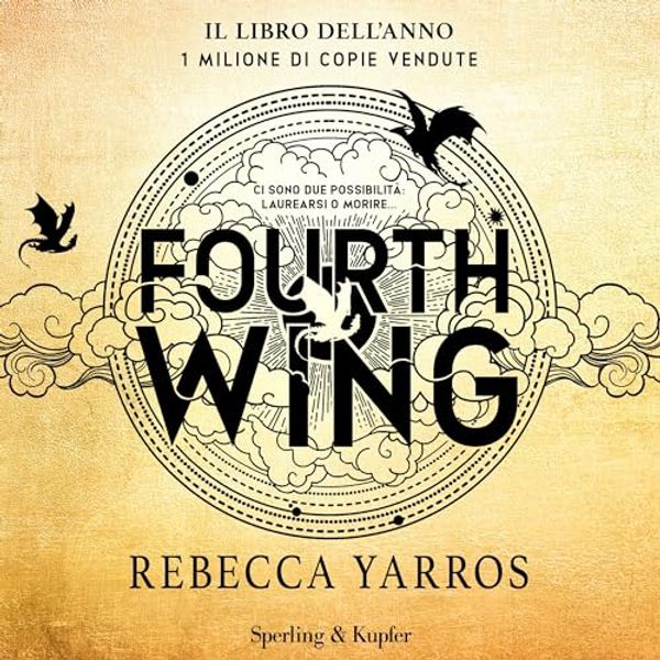 Cover Art for B0CM9PVJ4S, Fourth Wing: Edizione italiana by Rebecca Yarros