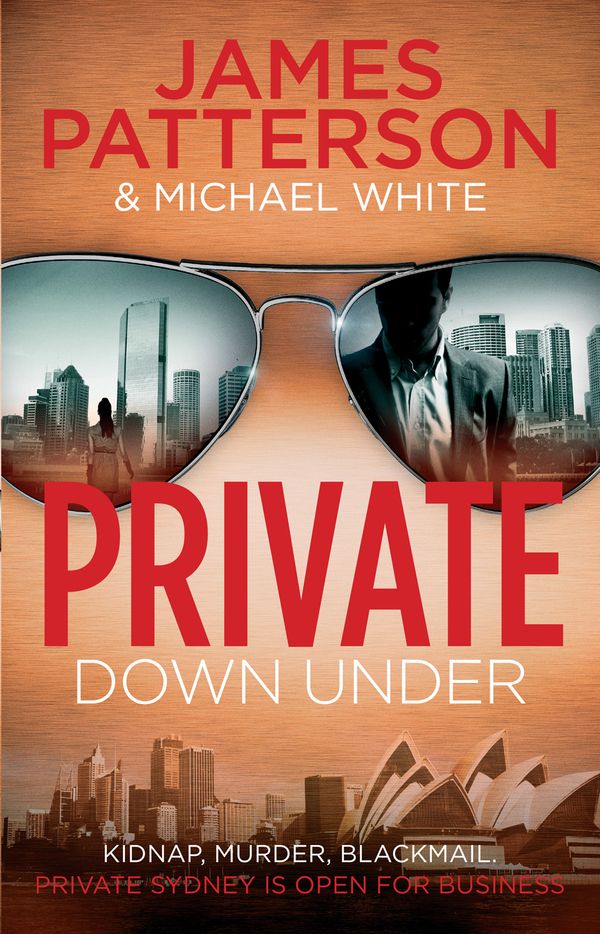 Cover Art for 9781846058905, Private Down Under: (Private 6) by James Patterson, Michael White