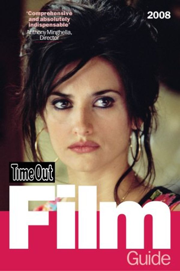 Cover Art for 9781846700354, "Time Out" Film Guide 2008 2008 by Time Out Guides Ltd