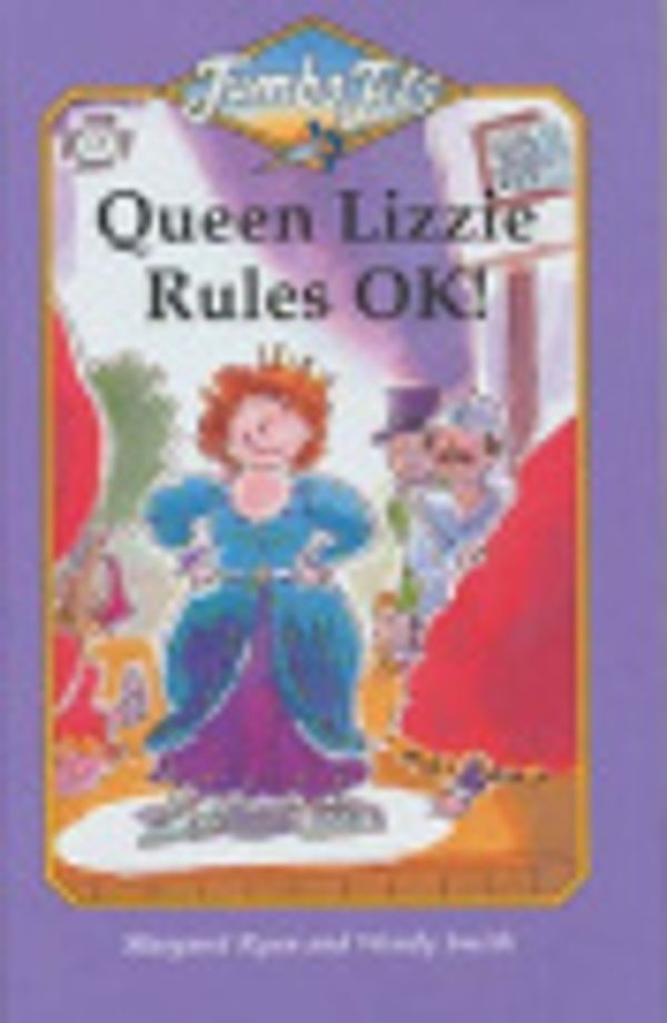 Cover Art for 9780713646894, Queen Lizzie rules OK by M / Smith W Ryan