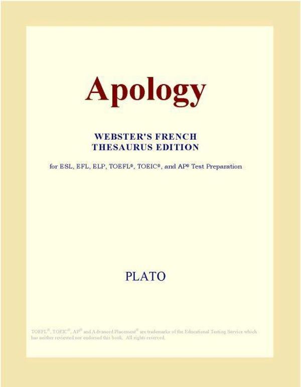Cover Art for 9780497987206, Apology (Webster's French Thesaurus Edition) by Unknown