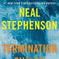 Cover Art for B08WLWC6GZ, Termination Shock: A Novel by Neal Stephenson