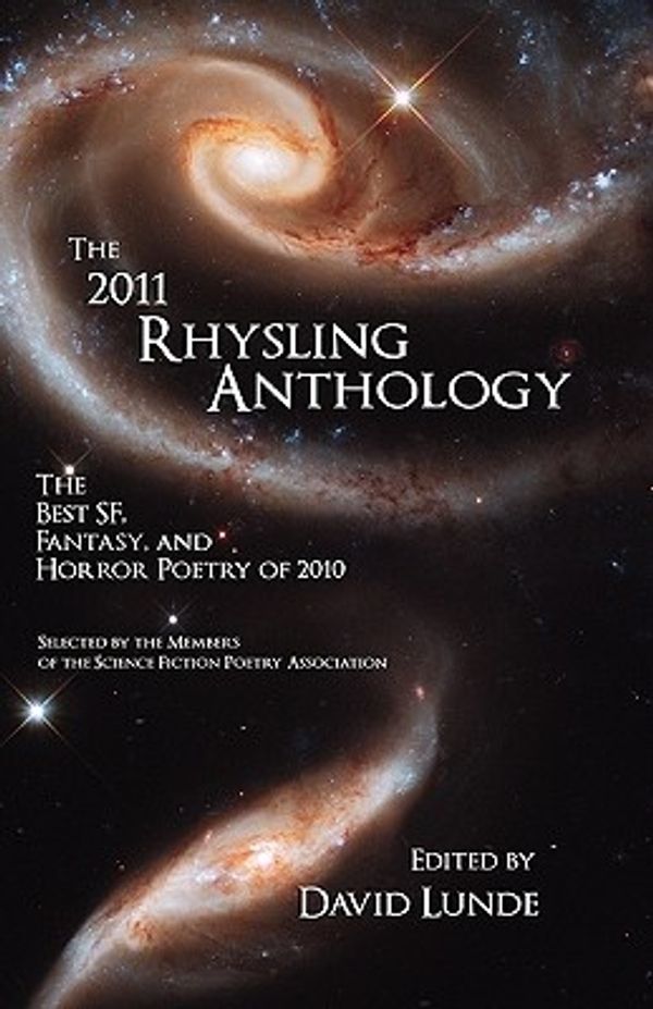 Cover Art for 9780981964348, The 2011 Rhysling Anthology by David Lunde