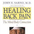 Cover Art for 9780446392303, Healing Back Pain: The Mind-Body Connection by John E. Sarno M.D.
