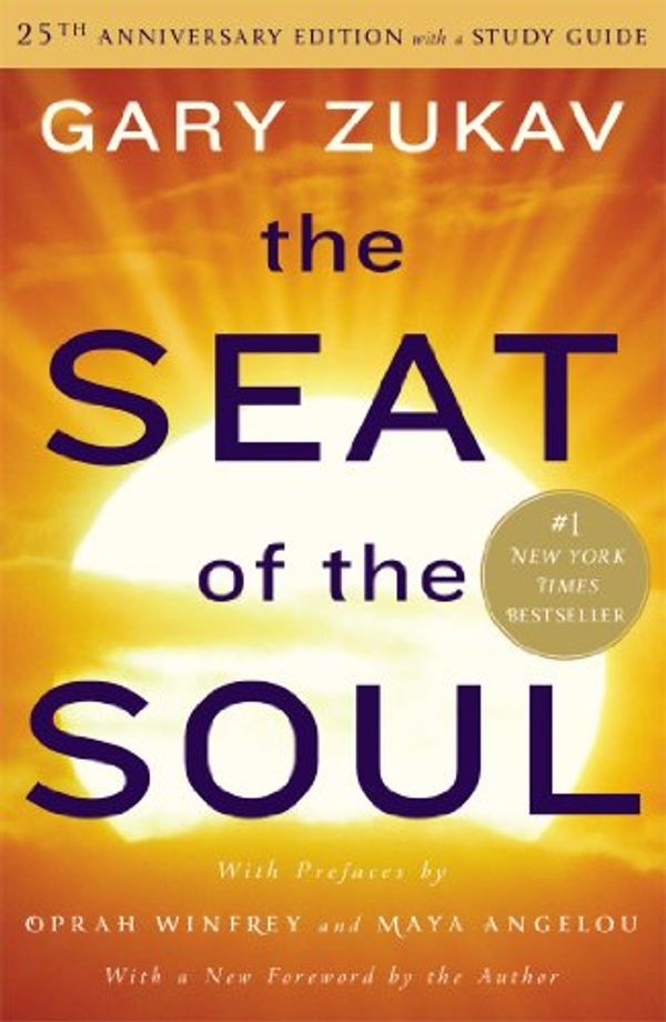 Cover Art for 9781476740843, The Seat of the Soul by Gary Zukav