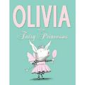 Cover Art for 9781442450271, Olivia and the Fairy Princesses by Ian Falconer