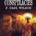 Cover Art for 9781887368209, Conspiracies by F. Paul Wilson