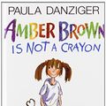 Cover Art for 9781439554906, Amber Brown Is Not a Crayon by Paula Danziger