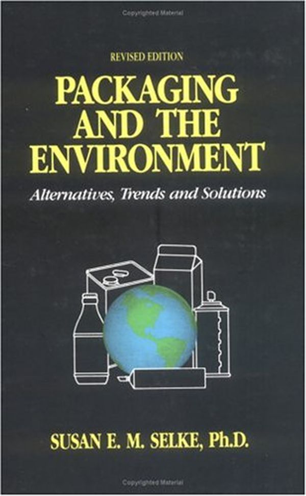 Cover Art for 9781566761048, Packaging and the Environment by Susan E. Selke