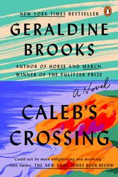 Cover Art for 9780143121077, Caleb’s Crossing by Geraldine Brooks