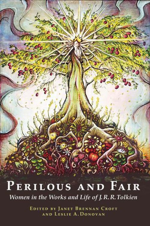 Cover Art for 9781887726016, Perilous and Fair: Women in the Works and Life of J. R. R. Tolkien by Janet Brennan Croft