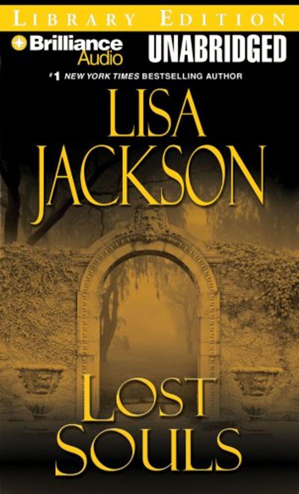 Cover Art for 9781423315261, Lost Souls (New Orleans Series) by Lisa Jackson