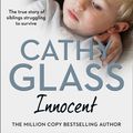 Cover Art for 9780008341985, Innocent by Cathy Glass