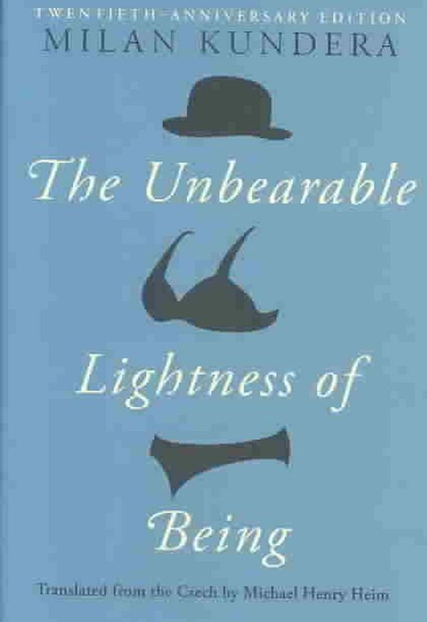 Cover Art for 9780060597184, The Unbearable Lightness of Being by Milan Kundera