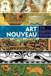 Cover Art for 9780486799834, Art NouveauThe Essential Reference by Carol Belanger Grafton