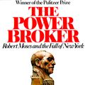 Cover Art for 9780394720241, The Power Broker by Robert A. Caro