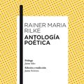 Cover Art for 9788467047608, Antología poética by Jaime Ferreiro Alemparte, Rainer Maria Rilke