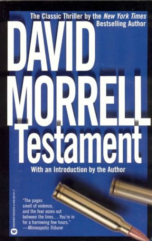 Cover Art for 9780446691918, Testament by David Morrell