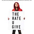 Cover Art for 9789048848607, The Hate U Give by Angie Thomas