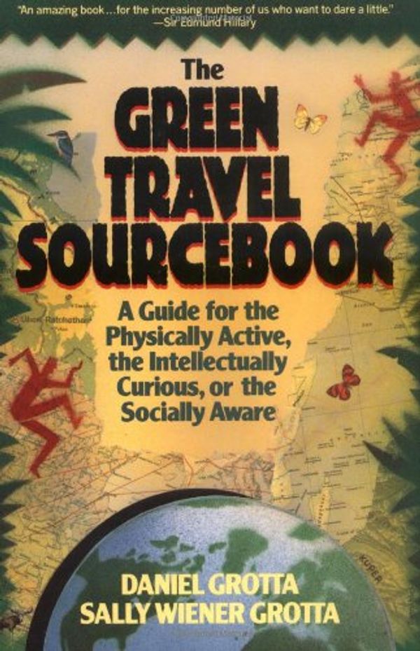 Cover Art for 9780471539117, The Green Travel Sourcebook by Daniel Grotta