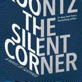 Cover Art for 9781101966198, The Silent Corner - Signed / Autographed Copy by Dean R. Koontz