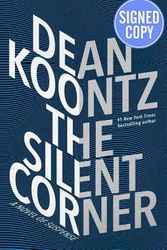 Cover Art for 9781101966198, The Silent Corner - Signed / Autographed Copy by Dean R. Koontz