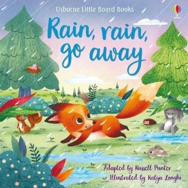 Cover Art for 9781474969611, Rain, Rain Go Away (Little Board Books) by Russell Punter