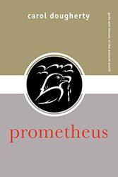 Cover Art for 9780415324052, Prometheus by Carol Dougherty