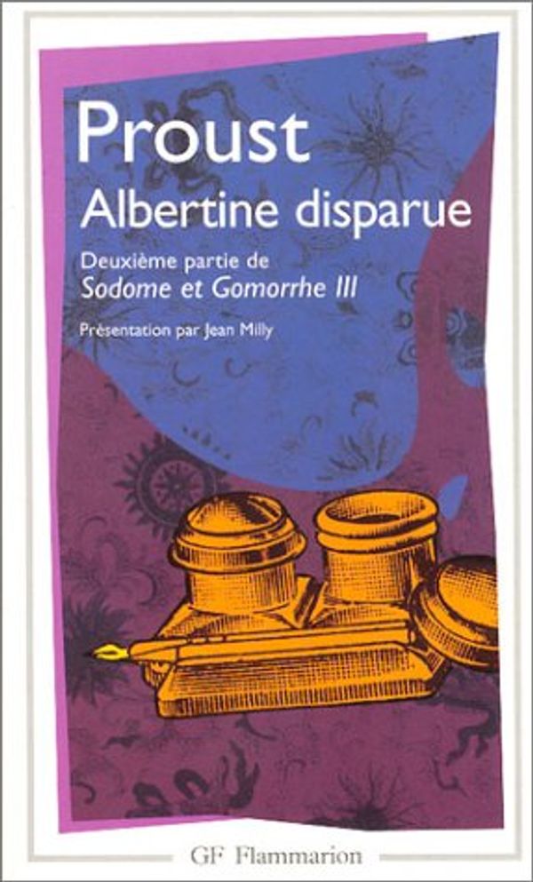 Cover Art for 9782080711533, Albertine disparue : Deuxième partie de Sodome et Gomorrhe III by Marcel Proust