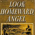 Cover Art for B07KWV9P9X, Look Homeward, Angel: A Story of the Buried Life by Thomas Wolfe