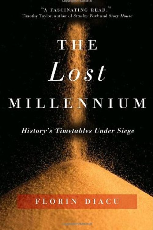 Cover Art for 9780676976588, The Lost Millennium by Florin Diacu