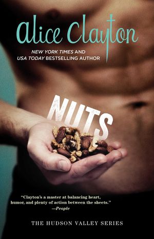 Cover Art for 9781501118142, Nuts (Hudson Valley) by Alice Clayton