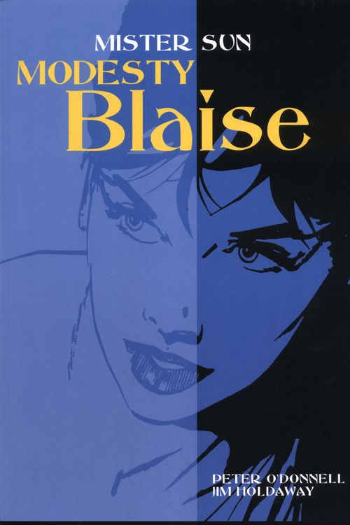 Cover Art for 9781840237214, Modesty Blaise: Mister Sun by Peter O'Donnell