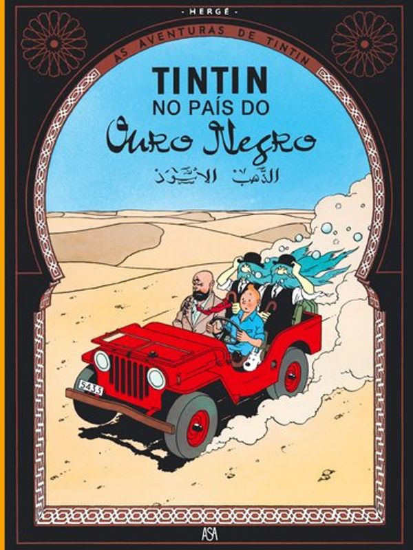Cover Art for 9789892310688, Tintin no pais do ouro negro by Harge
