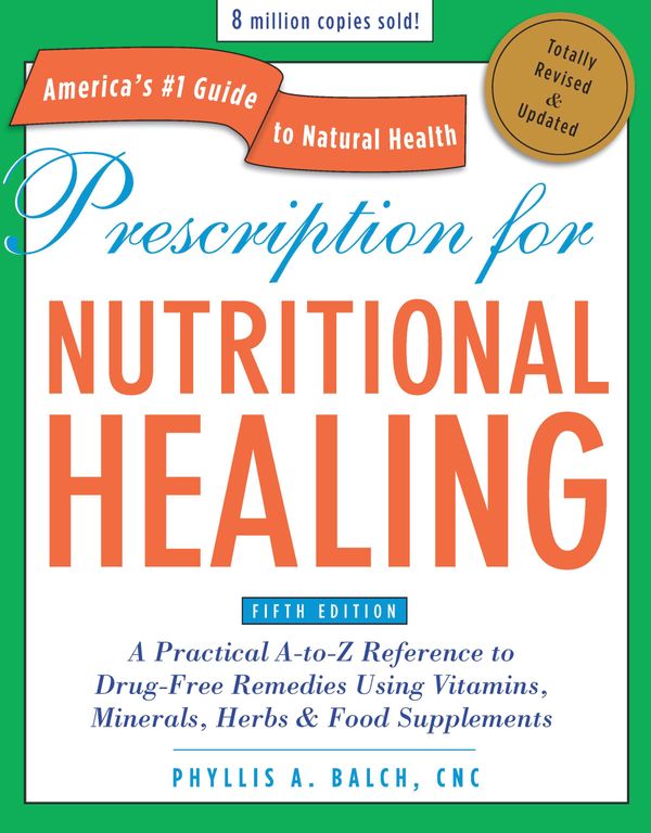 Cover Art for 9781583334003, Prescription for Nutrition by Phyllis Balch