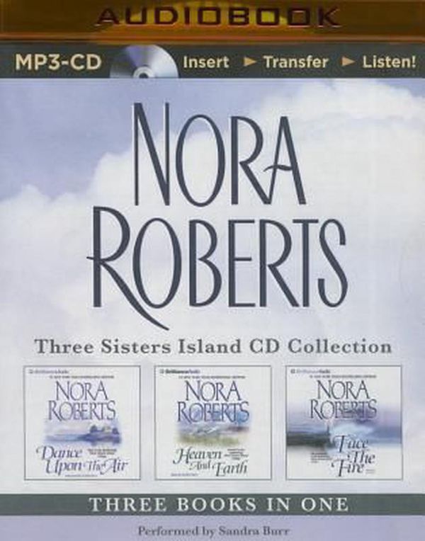 Cover Art for 9781501276866, Nora Roberts Three Sisters Island Trilogy (3-In-1 Collection): Dance Upon the Air, Heaven and Earth, Face the Fire by Nora Roberts