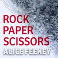 Cover Art for 9781432892395, Rock Paper Scissors by Alice Feeney