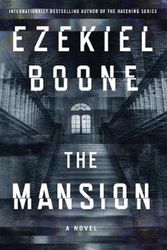 Cover Art for 9781501165504, The Mansion by Ezekiel Boone